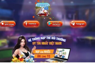 Speed68 Club – Game Bài Tài Xỉu Dành Cho Dân Chơi